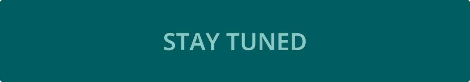 Stay-tuned-2000×350-1-1536×269